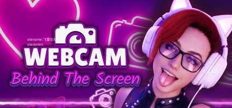 网络摄像头:屏幕背后 / WebCam: Behind The Screen 【官中+无码+动态】【pc】【3.35G】【3D】【百度云/FM】